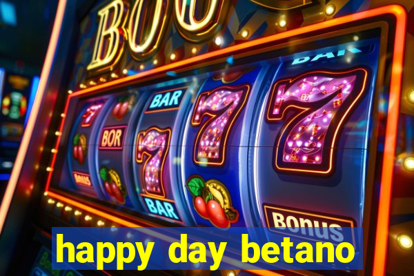 happy day betano